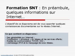 Formation SNT En prambule quelques informations sur Internet