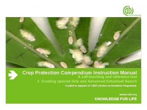 Crop Protection Compendium Instruction Manual A selfteaching and