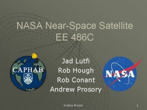 NASA NearSpace Satellite EE 486 C Jad Lutfi