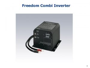 Freedom Combi Inverter 1 Inverter Power Diagram Generator
