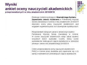 Wyniki ankiet oceny nauczycieli akademickich przeprowadzonych w roku