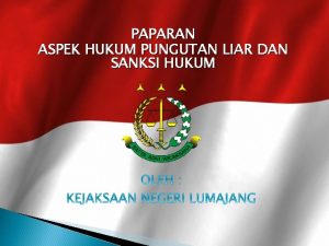 PAPARAN ASPEK HUKUM PUNGUTAN LIAR DAN SANKSI HUKUM