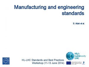 Manufacturing and engineering standards S Atieh et al