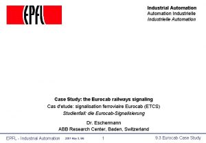 Industrial Automation Industrielle Automation Case Study the Eurocab