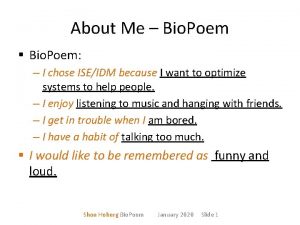 About Me Bio Poem Bio Poem I chose