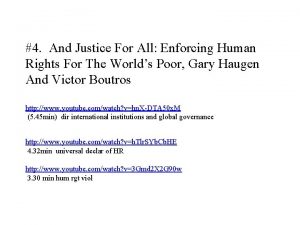 4 And Justice For All Enforcing Human Rights