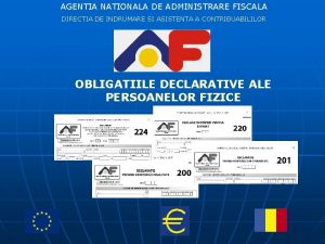 AGENTIA NATIONALA DE ADMINISTRARE FISCALA DIRECTIA DE INDRUMARE