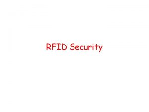 RFID Security Current Applications Logistics Military supply logistics