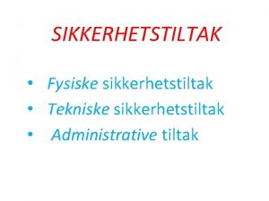 Sikkerhetstiltak butikk