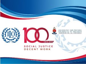 ILO CENTENARY CONGRESS FROM 4 5 OCTOBER 2019