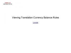 Viewing Translation Currency Balance Rules Concept Viewing Translation