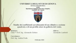 UNIVERSIT DEGLI STUDI DI GENOVA SCUOLA POLITECNICA DIME