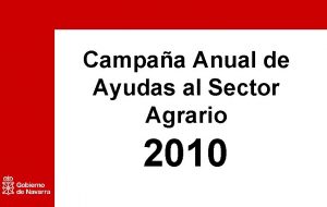 Campaa Anual de Ayudas al Sector Agrario 2010