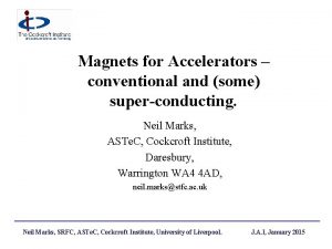 Magnets for Accelerators conventional and some superconducting Neil