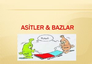 ASTLER BAZLAR 1 ASTLER Sulu zeltilerine Hidrojen yonu