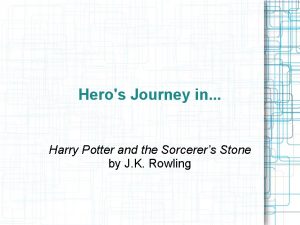 Harry potter and the sorcerer's stone hero's journey