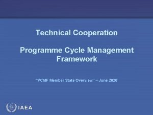 Technical Cooperation Programme Cycle Management Framework PCMF Member