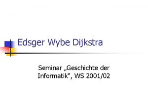 Edsger wybe dijkstra