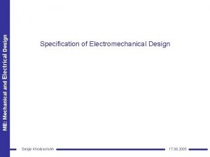 ME Mechanical and Electrical Design Specification of Electromechanical