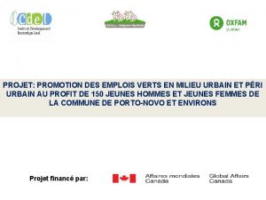 PROJET PROMOTION DES EMPLOIS VERTS EN MILIEU URBAIN