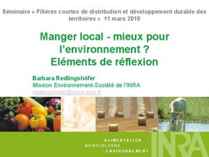 Sminaire Filires courtes de distribution et dveloppement durable