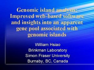 Genomic island analysis Improved webbased software and insights