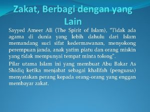 Zakat Berbagi dengan yang Lain Sayyed Ameer Ali