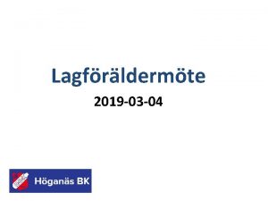 Lagfrldermte 2019 03 04 Strukturen inom HBK U