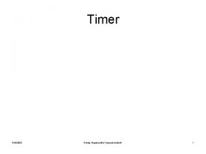 Timer 6192021 Hnig Angewandte Computertechnik 1 Timer Timer