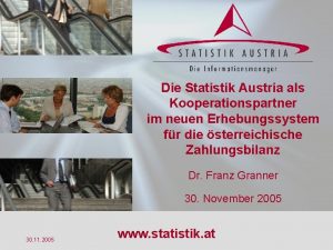 Die Statistik Austria als Kooperationspartner im neuen Erhebungssystem