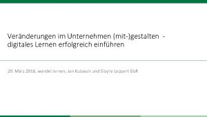 Vernderungen im Unternehmen mitgestalten digitales Lernen erfolgreich einfhren