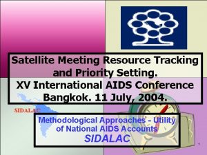 Satellite Meeting Resource Tracking and Priority Setting XV