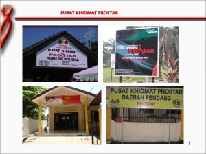 PUSAT KHIDMAT PROSTAR 1 PENGENALAN Diilhamkan oleh Kelab