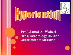 Prof Jamal Al Wakeel Head Nephrology Division Department