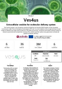 PROJECT Ves 4 us Extracellular vesicles for molecular
