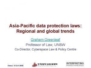 AsiaPacific data protection laws Regional and global trends