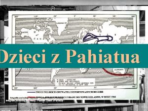 Dzieci z Pahiatua Dzieci z Pahiatua grupa polskich