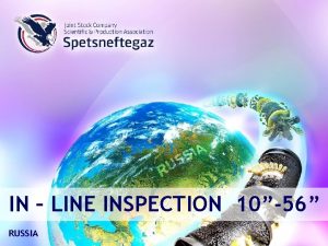 IN LINE INSPECTION 1056 RUSSIA Highp H SCC