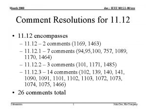 Month 2000 doc IEEE 802 11 00xxx Comment