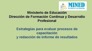 Ministerio de Educacin Direccin de Formacin Continua y