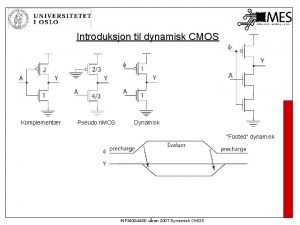 Introduksjon til dynamisk CMOS Komplementr Pseudo n MOS