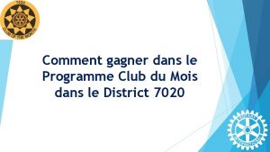 Comment gagner dans le Programme Club du Mois