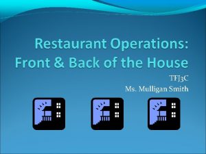 TFJ 3 C Ms Mulligan Smith Restaurant Operations