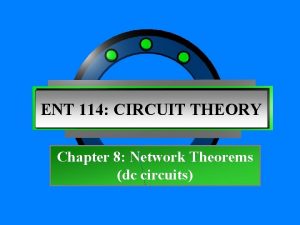 Circuit theory theorems