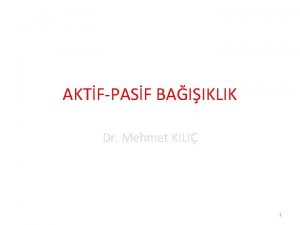 AKTFPASF BAIIKLIK Dr Mehmet KILI 1 Alar AI