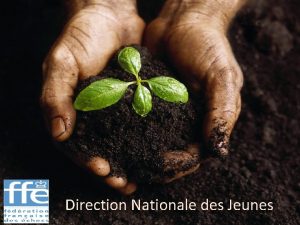 Direction Nationale des Jeunes FDRATION FRANAISE DES CHECS