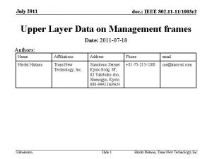 July 2011 doc IEEE 802 11 111003 r