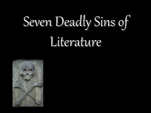Seven deadly sins in literature