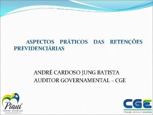 ASPECTOS PRTICOS PREVIDENCIRIAS DAS RETENES ANDR CARDOSO JUNG