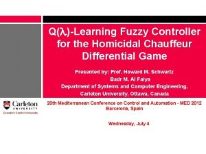 QLearning Fuzzy Controller for the Homicidal Chauffeur Differential